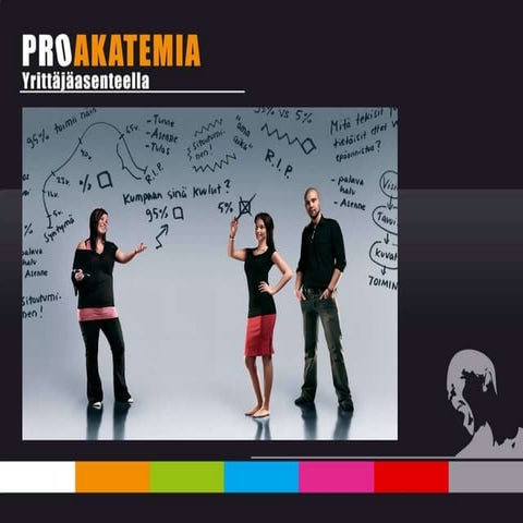 Proakatemia esittely 2010