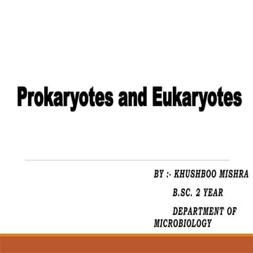 PROKARYOTIC AND EUKARYOTIC PRESENTATION.pptx