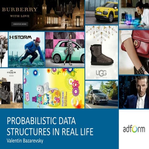 Probabilistic data structures in real life | PPT