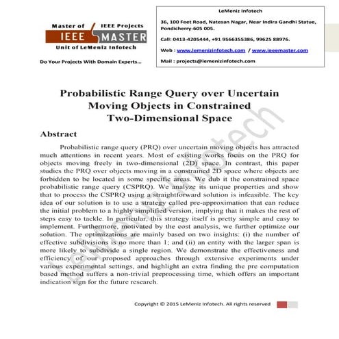 Probabilistic range query over uncertain moving objects in constrained two di...
