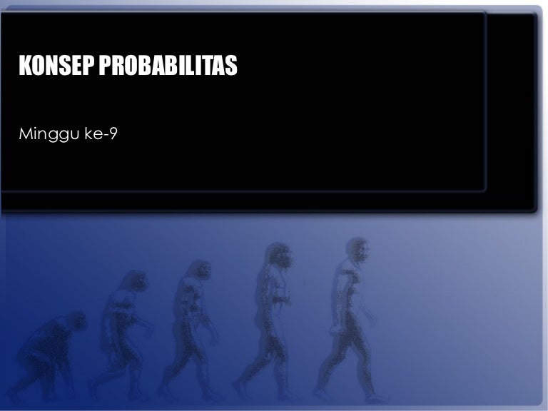 Probabilitas Lanjutan