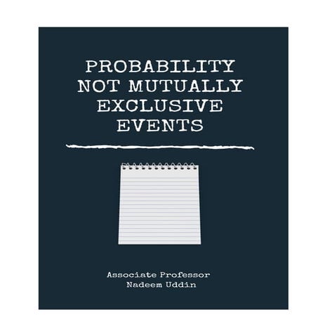 Probability(not mutually exclusive events)