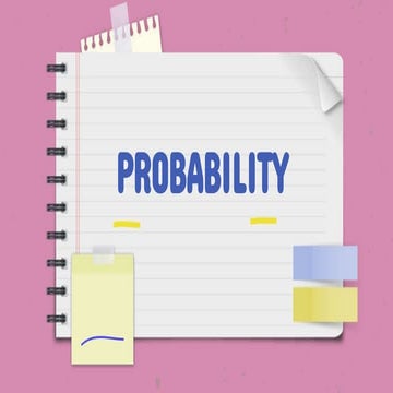 Probability and Examples