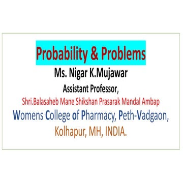 Probability Problems, Biostatics and Research Methodology