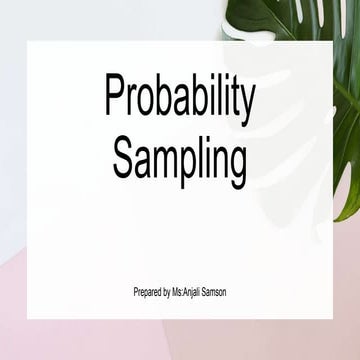 Overview of Probability Sampling Methods | PPT