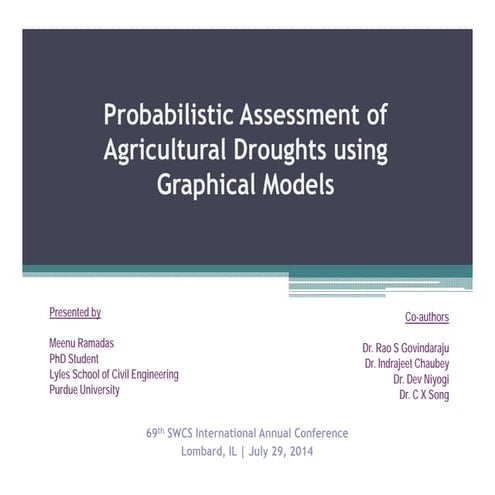 Probalistic assessment of agriculture