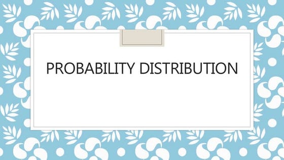 4.illustrates-a-probability-distribution-for-a-discrete-random-variable ...