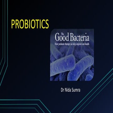 Probiotics