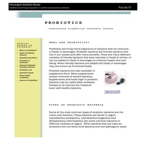 Probiotics are good for you