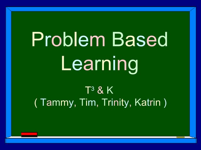 Problem Based Learning2 | PPT