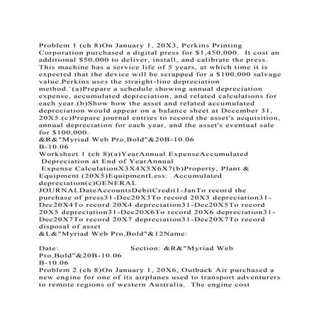 Problem 1 (ch 8)On January 1, 20X3, Perkins Printing Corporation p.docx