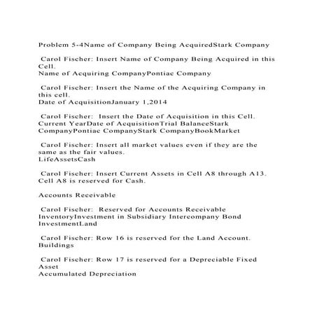 Problem 5-4Name of Company Being AcquiredStark Company Carol F.docx