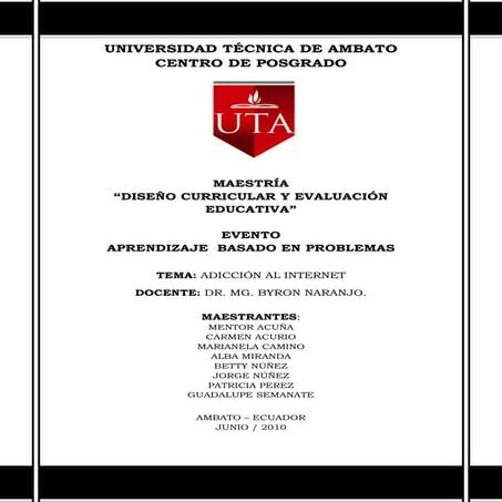 PROBLEMA DE LA ADICCIÓN AL INTERNET ABP