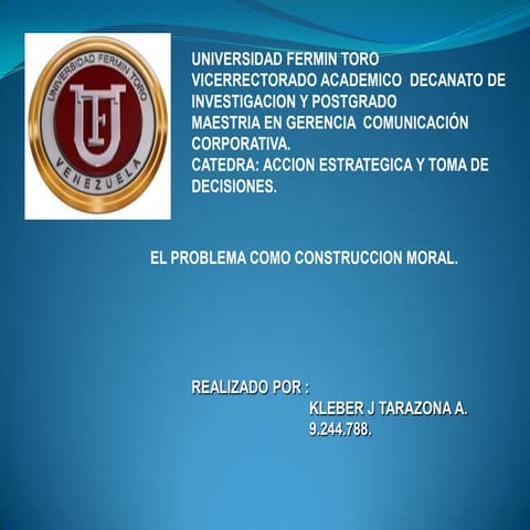 Problema como construccion moral