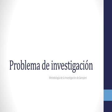 Problema de investigación y objetivos