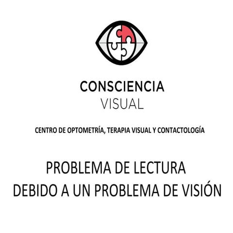 Problemas de lectura debidos a problemas visuales