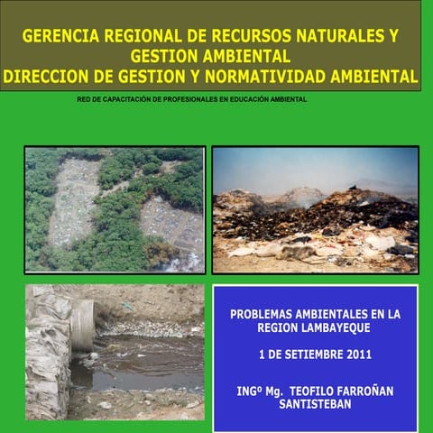 Problemas ambientales lambayeque mgtr. teófilo farroñán