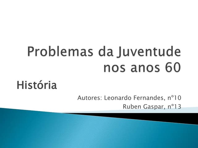 Problemas da juventude nos anos 60