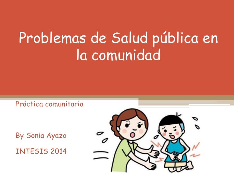 Problemas de salud pública en la comunidad