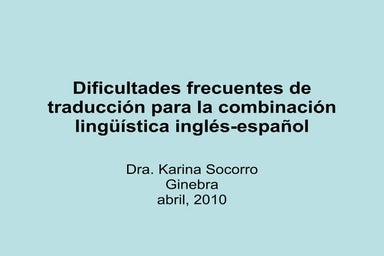 Algunos problemas de traducción inglés español | PPT