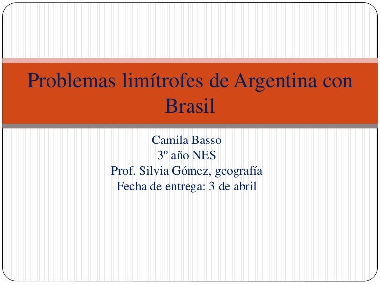 Problemas limítrofes de Argentina con Brasil