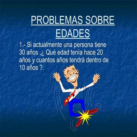 PROBLEMAS DE EDADES