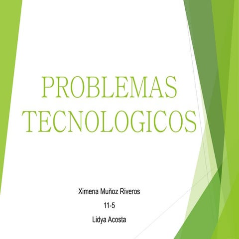 Problemas tecnologicos