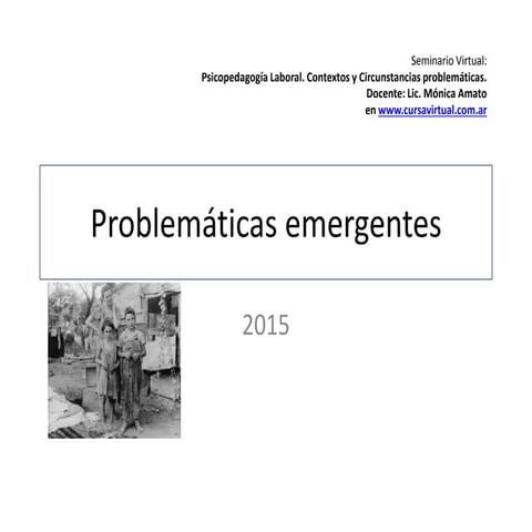 Problematicas emergentes