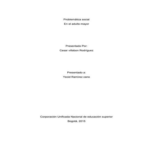 Problematica siocoal  los ancianos