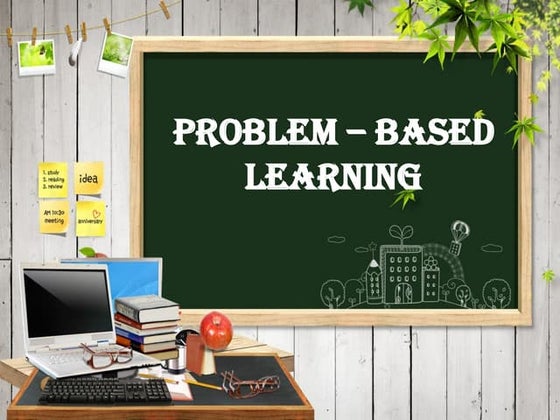 Problem based learning basics | PPTX