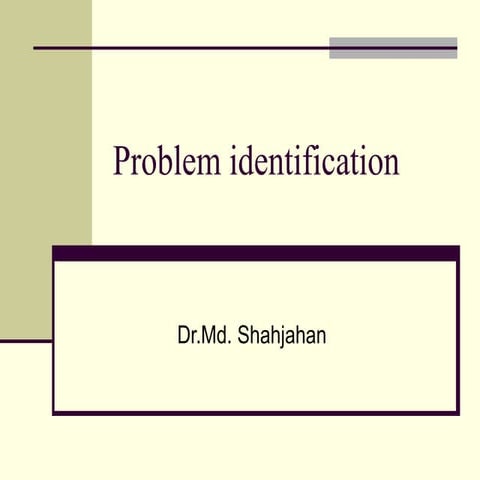 Problem identification-problem identification.ppt