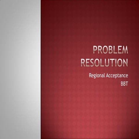 Problem resolution presentation | PPT