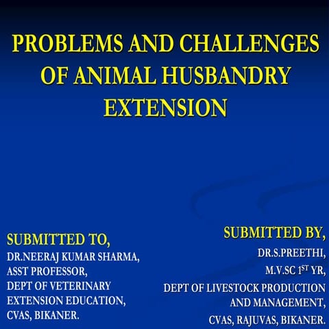 Problems and challenges of animal husbandry extension