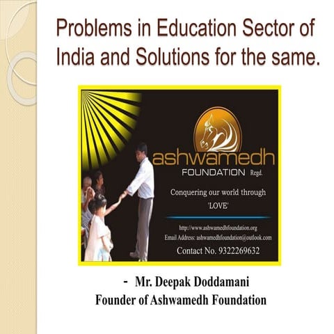 Solutions to the Problems in the Education Sector of India 