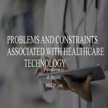 Problems & constraints in Healthcare information technology.pptx