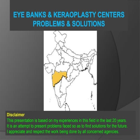 Eye Banks and Keratoplasty Centres Problems and Solutions