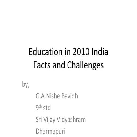 Problems faced by indian educational system in 2010