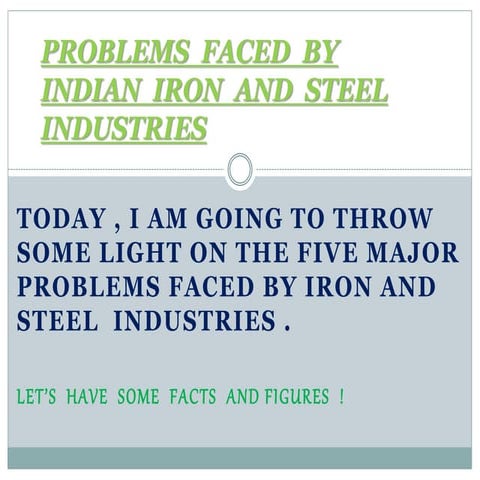 steel industrial problems