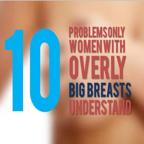 Problems for Women With Big Breasts