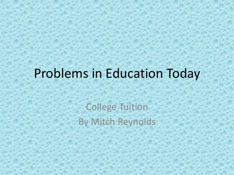 Problems In Education Today