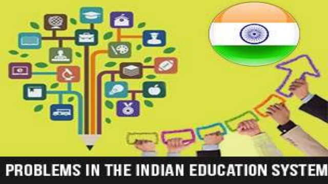 Problems in the indian education system