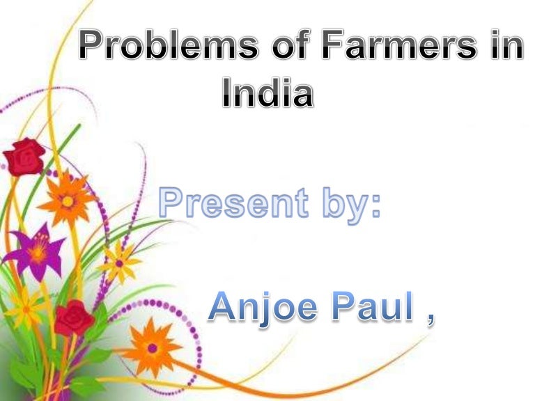 Problems of farmers in india