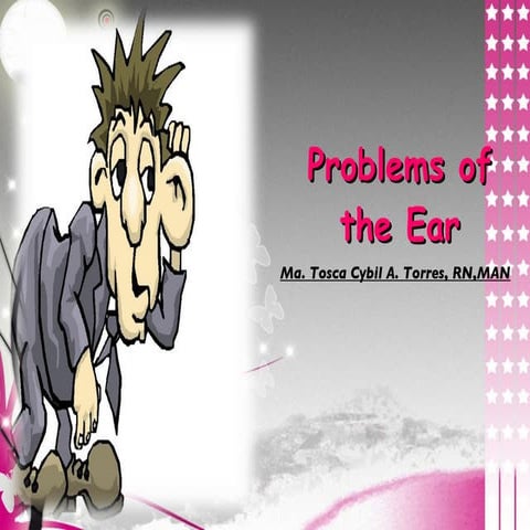 Problems of the ear | PPT