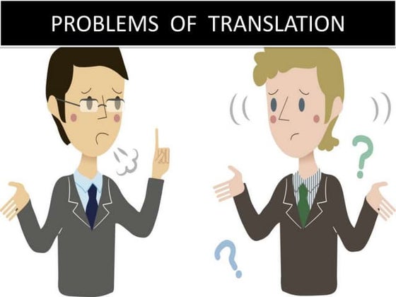 Translation problems | PPT