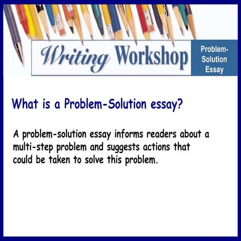 Problem Solution Essay | PPTX
