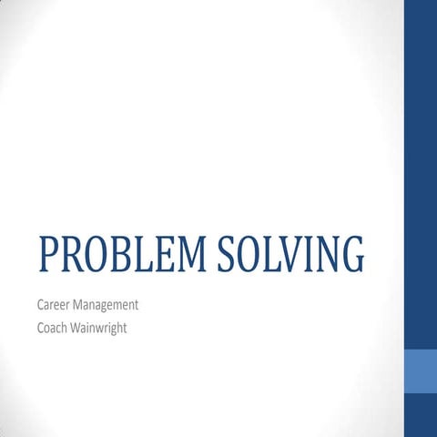 Problem solving