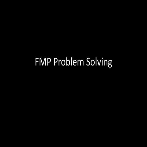 3. FMP Problem Solving
