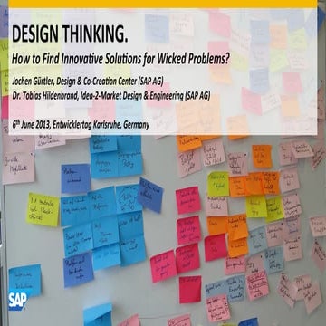 Design Thinking - How to Find Innovative Solutions for Wicked Problems