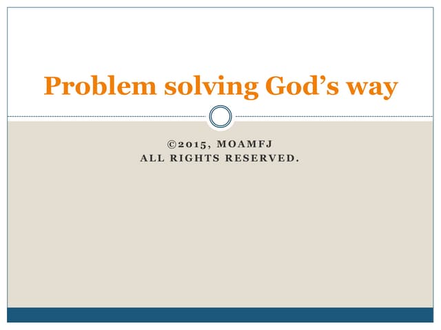 Problem solving god’s way