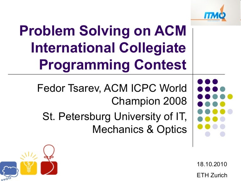 Problem Solving On Acm International Collegiate Programming Contest Problem Solving On Acm International Collegiate Programming Contest